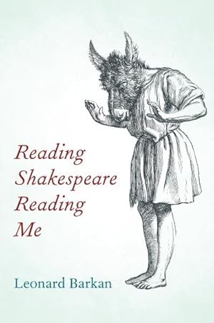 Imagen del vendedor de Reading Shakespeare Reading Me a la venta por GreatBookPrices