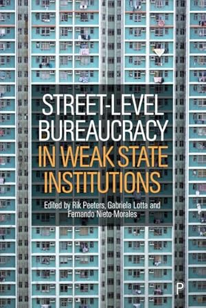 Seller image for Street-level Bureaucracy in Weak State Institutions for sale by GreatBookPrices