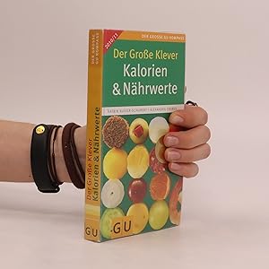 Seller image for Der Groe Klever: Kalorien & Nhrwerte for sale by Bookbot