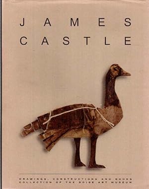 Seller image for James Castle. Drawings, constructions and books. Collection of the Boise Art Museum. for sale by Antiquariat Querido - Frank Hermann