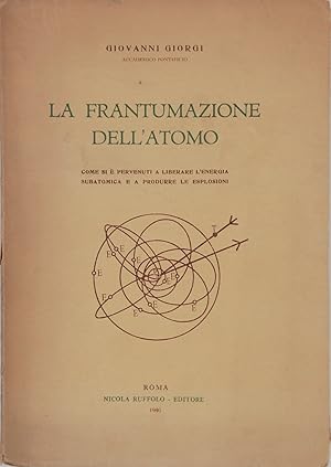 Immagine del venditore per La frantumazione dell'atomo venduto da FABRISLIBRIS