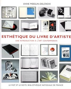 Esthétique du livre d'artiste. 1960 / 1980. Une introduction à l'art contemporain. Novelle éditio...