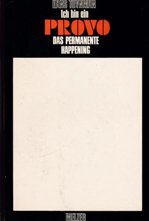 Image du vendeur pour Ich bin ein Provo. mis en vente par Antiquariat Querido - Frank Hermann