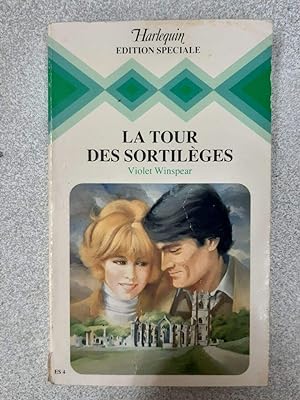 La tour des sortillèges : Collection : Harlequin : édition spéciale n° ES4