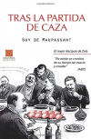 Seller image for TRAS LA PARTIDA DE CAZA for sale by Agapea Libros