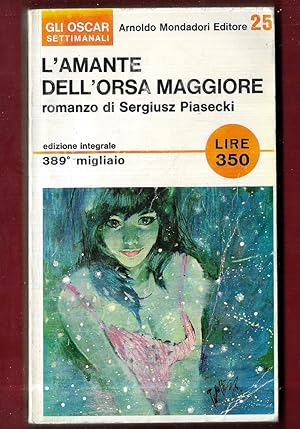 Imagen del vendedor de L?amante dell?Orsa Maggiore a la venta por Libreria Oltre il Catalogo