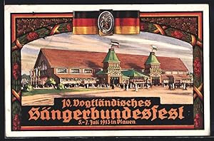 Künstler-Ansichtskarte Plauen / Vogtland, Festpostkarte zum 10. Vogtländischen Sängerbundesfest 1913