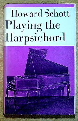 Immagine del venditore per Playing the Harpsichord venduto da Pendleburys - the bookshop in the hills