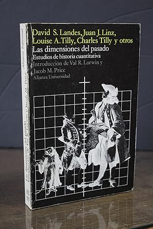 Immagine del venditore per Las dimensiones del pasado. Estudios de historia cuantitativa. venduto da MUNDUS LIBRI- ANA FORTES