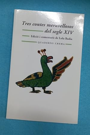 Imagen del vendedor de TRES CONTES MERAVELLOSOS DEL SEGLE XIV. a la venta por Librera DANTE