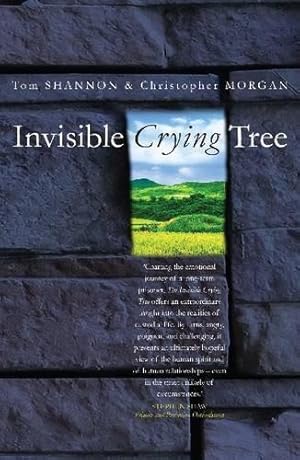 Image du vendeur pour Invisible Crying Tree mis en vente par WeBuyBooks