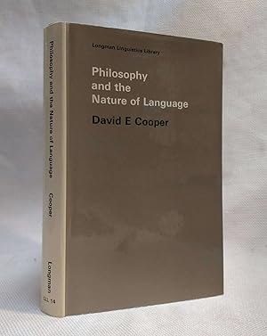 Philosophy and the Nature of Language (Longman Linguistics Library; No. 14)