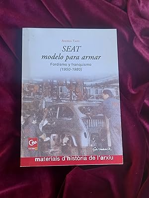 Imagen del vendedor de SEAT modelo para armar. Fordismo y franquismo (1950-1980) a la venta por Llibreria Fnix