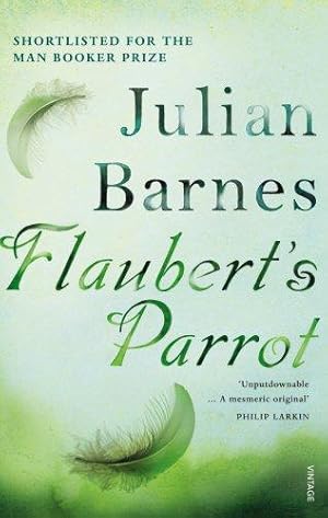 Bild des Verkufers fr Flaubert's Parrot: Julian Barnes zum Verkauf von WeBuyBooks