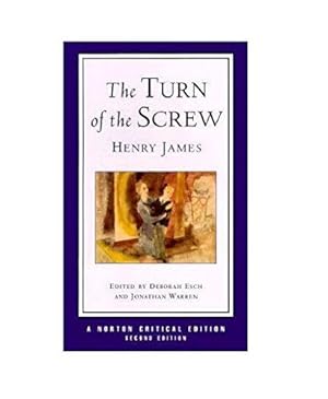 Imagen del vendedor de The Turn of the Screw: 0 (Norton Critical Editions) a la venta por WeBuyBooks 2