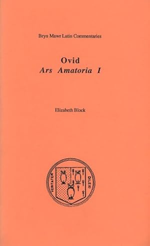 Bild des Verkufers fr Ars Amatoria (Bryn Mawr Latin Commentaries): Book 1 zum Verkauf von WeBuyBooks 2