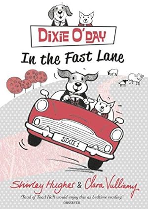 Image du vendeur pour Dixie O'Day: In The Fast Lane mis en vente par WeBuyBooks