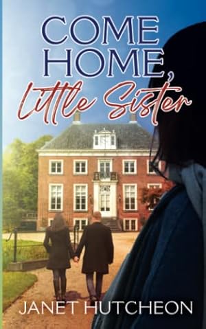 Seller image for Come Home, Little Sister for sale by WeBuyBooks 2