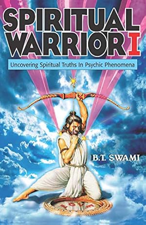 Seller image for Spiritual Warrior I: Uncovering Spiritual Truths in Psychic Phenomena: 1 for sale by WeBuyBooks 2