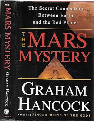 Immagine del venditore per The Mars Mystery: The Secret Connection Between Earth and the Red Planet venduto da BASEMENT BOOKS