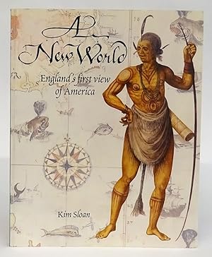 Seller image for A New World. England's first view of America. for sale by Der Buchfreund
