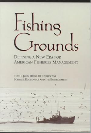 Bild des Verkufers fr Fishing Grounds : Defining a New Era for American Fisheries Management zum Verkauf von GreatBookPrices
