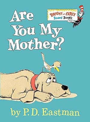 Image du vendeur pour Are You My Mother? (Bright & Early Board Books(tm)) mis en vente par WeBuyBooks