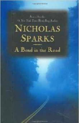 A Bend in the Road (Signed First Edition)