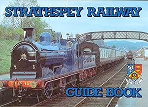 Seller image for STRATHSPEY RAILWAY GUIDE BOOK for sale by WeBuyBooks 2