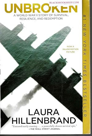 Seller image for Unbroken: A WWII Story of Survival, Resilience, and Redemption (Movie Tie-in Edition) for sale by Blacks Bookshop: Member of CABS 2017, IOBA, SIBA, ABA