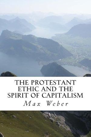 Image du vendeur pour The Protestant Ethic and the Spirit of Capitalism mis en vente par WeBuyBooks 2