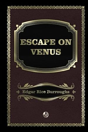 Bild des Verkufers fr Escape on Venus zum Verkauf von WeBuyBooks 2