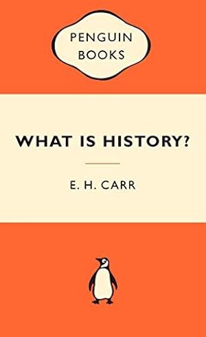 Imagen del vendedor de What is History?: The George Macaulay Trevelyan Lectures Delivered in the University of Cambridge a la venta por WeBuyBooks 2