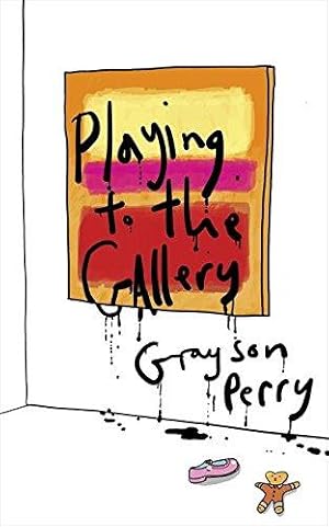 Seller image for Playing to the Gallery: Helping Contemporary Art in its Struggle to Be Understood for sale by WeBuyBooks