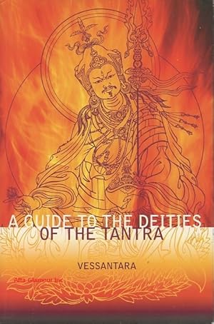 Imagen del vendedor de A GUIDE TO THE DEITIES OF THE TANTRA a la venta por Alta-Glamour Inc.