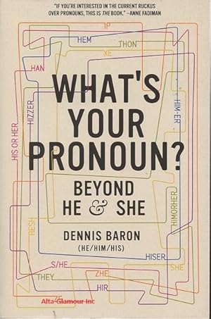 Seller image for WHAT'S YOUR PRONOUN ?; Beyond He & She for sale by Alta-Glamour Inc.