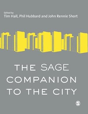 Bild des Verkufers fr The SAGE Companion to the City zum Verkauf von BuchWeltWeit Ludwig Meier e.K.