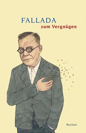 Bild des Verkufers fr Fallada zum Vergngen (Reclams Universal-Bibliothek) zum Verkauf von Rheinberg-Buch Andreas Meier eK