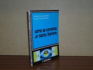 Seller image for CMO SE COMENTA UN TEXTO LITERARIO for sale by Libros del Reino Secreto