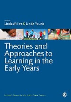 Seller image for Theories and Approaches to Learning in the Early Years for sale by BuchWeltWeit Ludwig Meier e.K.