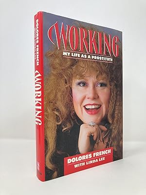 Image du vendeur pour Working: My Life as a Prostitute mis en vente par Southampton Books