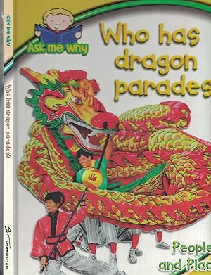 Seller image for Who Has Dragon Parades - People and Places for sale by Ye Old Bookworm