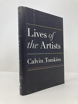Seller image for Lives of the Artists: Portraits of Ten Artists Whose Work and Lifestyles Embody the Future of Contemporary Art for sale by Southampton Books