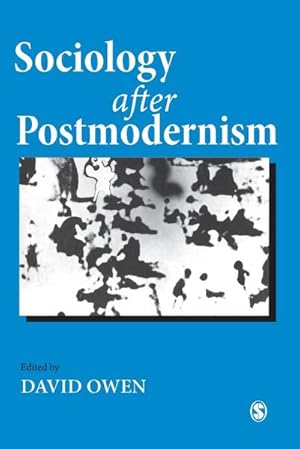 Imagen del vendedor de Sociology After Postmodernism a la venta por BuchWeltWeit Ludwig Meier e.K.
