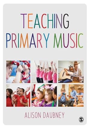 Seller image for Teaching Primary Music for sale by AHA-BUCH GmbH