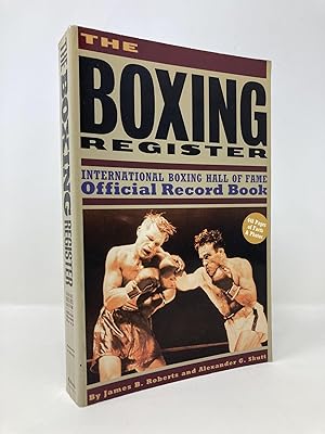 Seller image for The Boxing Register: International Boxing Hall of Fame Official Record Book for sale by Southampton Books