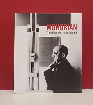 Seller image for Mondrian: From Figuration to Abstraction for sale by Moe's Books