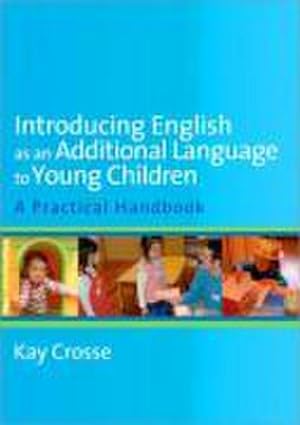 Bild des Verkufers fr Introducing English as an Additional Language to Young Children zum Verkauf von BuchWeltWeit Ludwig Meier e.K.