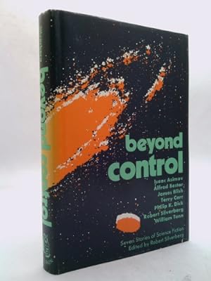 Immagine del venditore per Beyond control; seven stories of science fiction venduto da ThriftBooksVintage