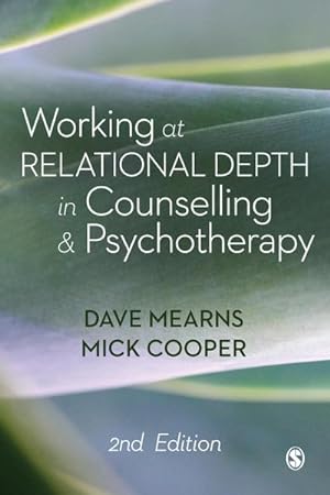 Bild des Verkufers fr Working at Relational Depth in Counselling and Psychotherapy zum Verkauf von BuchWeltWeit Ludwig Meier e.K.